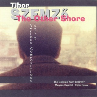 The Other Shore (various compositions 1992-97)