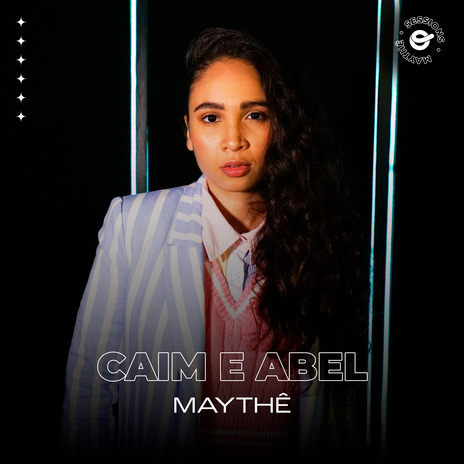 Caim e Abel (Acústico) ft. Maythê | Boomplay Music