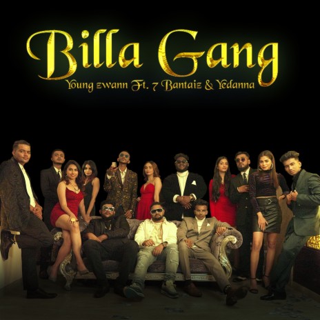 Billa Gang ft. 7Bantai'Z, Yeda Anna & Abhijay Sharma | Boomplay Music