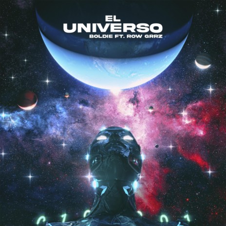 El Universo (feat. Row Grrz) | Boomplay Music