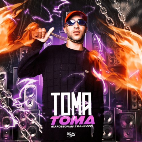 Toma Toma ft. DJ ROBSON MV & Dj Kn Ofc | Boomplay Music