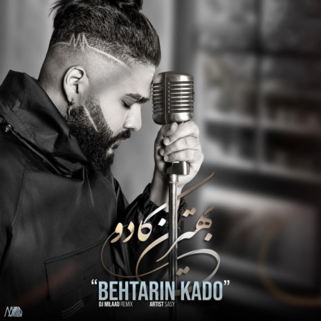 Behtarin Kado (DJ Milaad Remix) | Boomplay Music