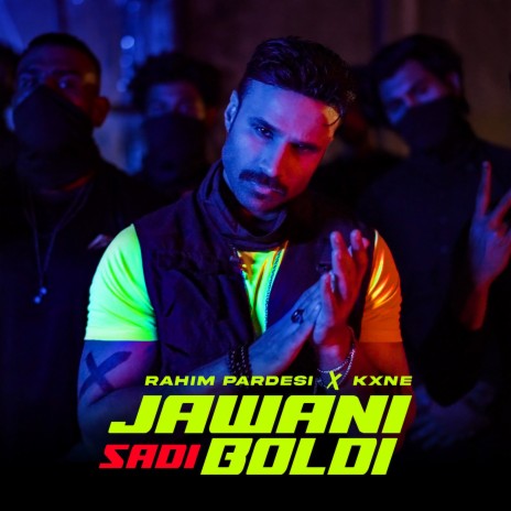 Jawani Sadi Boldi | Boomplay Music