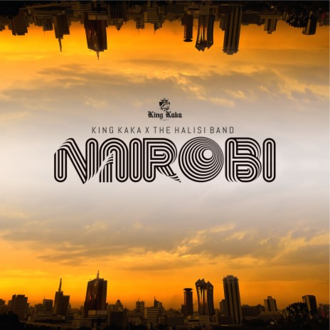 Nairobi ft. Halisi The Band