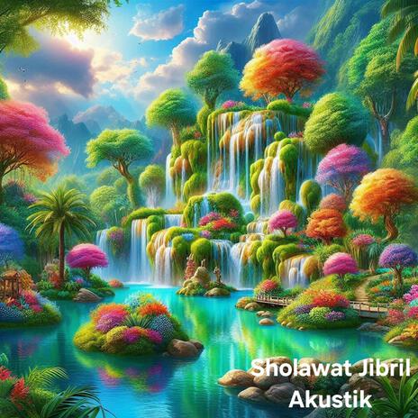 Sholawat Jibril Merdu | Boomplay Music