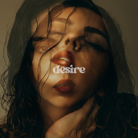 Desire | Boomplay Music