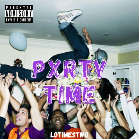 PXRTY TIME | Boomplay Music