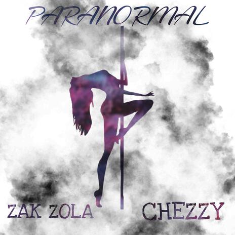 Paranormal ft. Chezzy | Boomplay Music