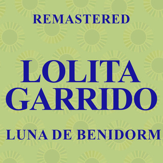 Luna de Benidorm (Remastered)