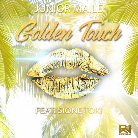 Golden Touch (feat. Sione Toki) | Boomplay Music