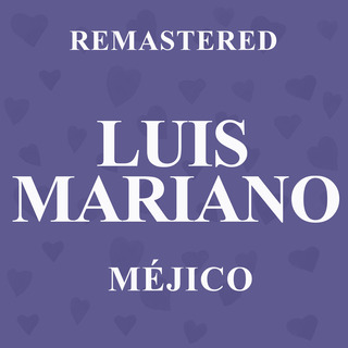 Méjico (Remastered)