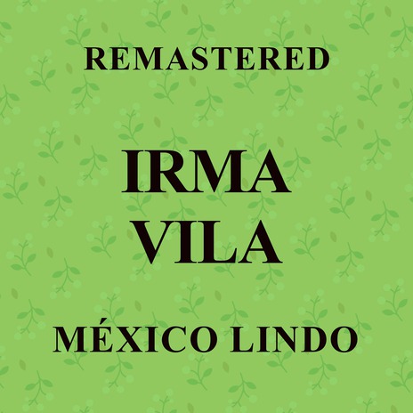 México lindo (Remastered) | Boomplay Music