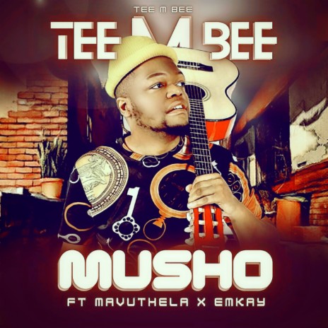Musho ft. Mavuthela & Emkay | Boomplay Music