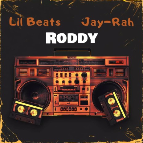 RODDY ft. Jay-Rah | Boomplay Music