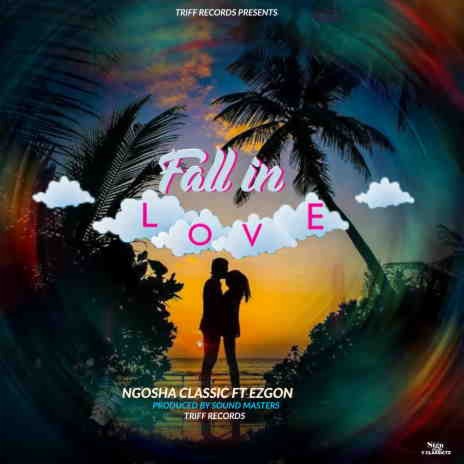 Fall In Love ft. Ezgon | Boomplay Music