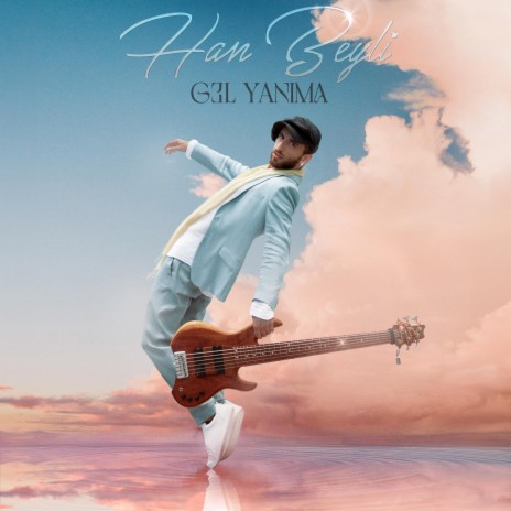Gel Yanima | Boomplay Music