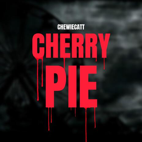 Cherry Pie | Boomplay Music