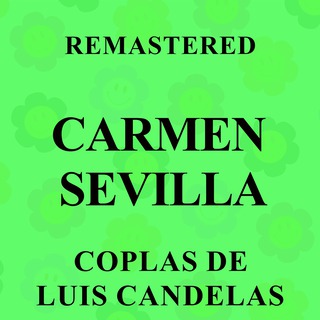 Coplas de Luis Candelas (Remastered)