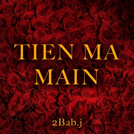 Tien Ma Main | Boomplay Music