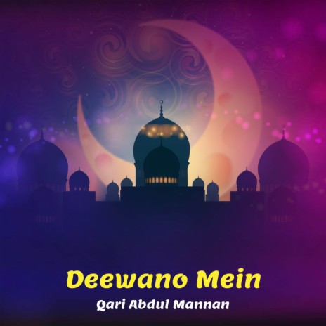 Deewano Mein | Boomplay Music