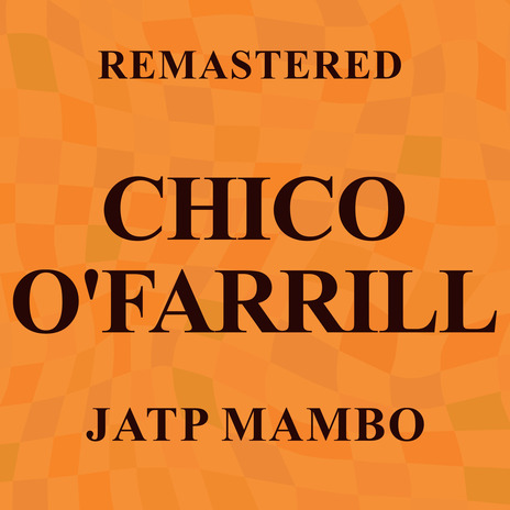 JATP Mambo (Remastered) | Boomplay Music