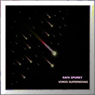 Vimos Supernovas lyrics | Boomplay Music