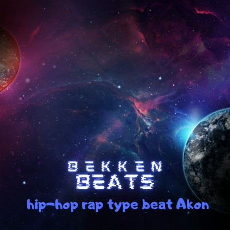 Hip-Hop Rap Type Beat Akon | Boomplay Music