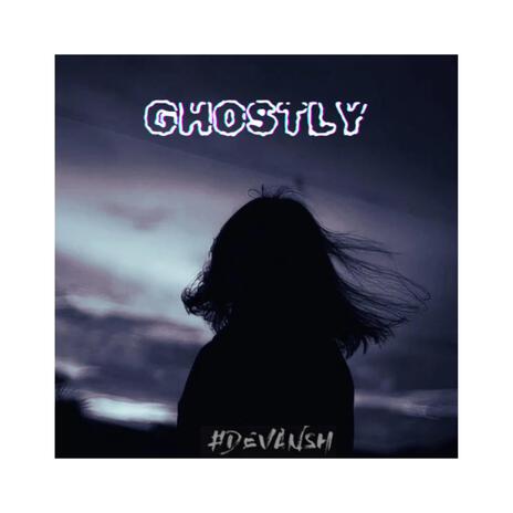 GHOSTLY MELODIC | Boomplay Music