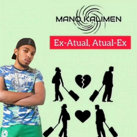 Ex-Atual, Atual-Ex