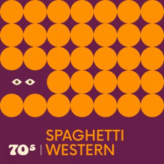 70s Spaghetti Western Cinematic