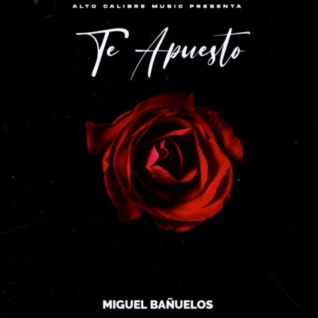 Te Apuesto | Boomplay Music