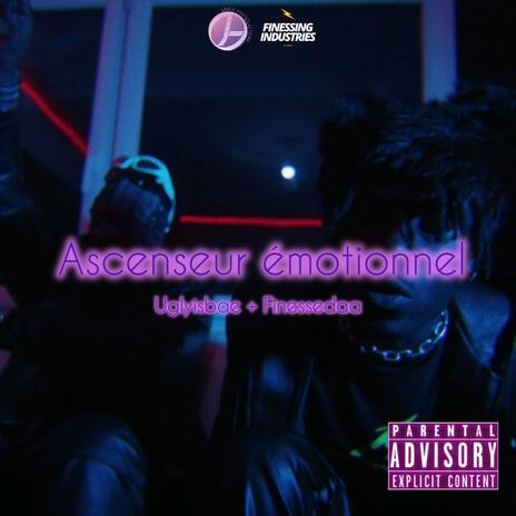 Ascenseur Emotionel ft. FinesseDaaKid | Boomplay Music