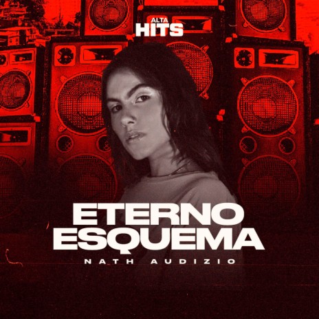 Eterno Esquema ft. Nath Audizio