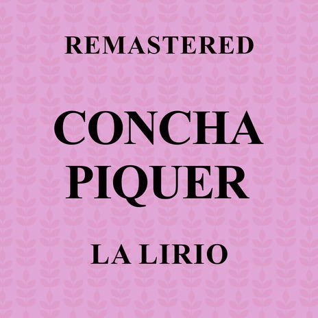 La Lirio (Remastered) | Boomplay Music