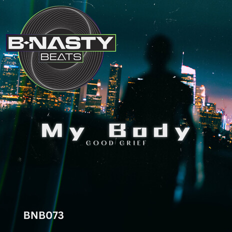 My Body | Boomplay Music