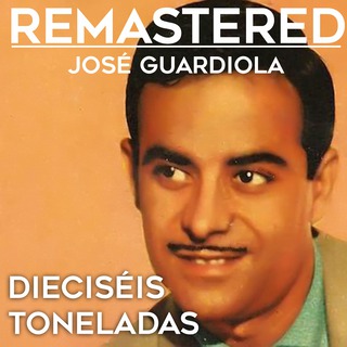 Dieciséis toneladas (Remastered)