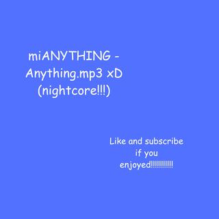 anything.mp3 xD