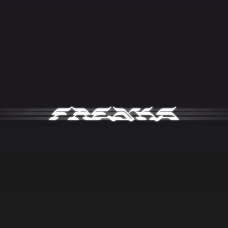 FREAKS | Boomplay Music