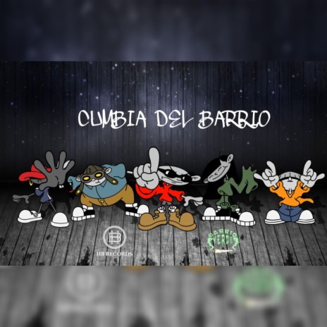 Cumbia del barrio | Boomplay Music