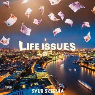 Life Issues lyrics | Boomplay Music