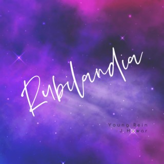 Rubilandia ft. J Howar lyrics | Boomplay Music