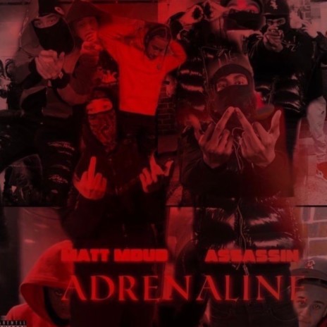 Adrenaline ft. Matt Mdub | Boomplay Music