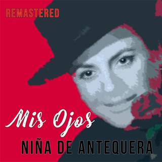 Mis Ojos (Remastered)