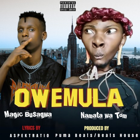 Owemula ft. Namata Wa Tom | Boomplay Music