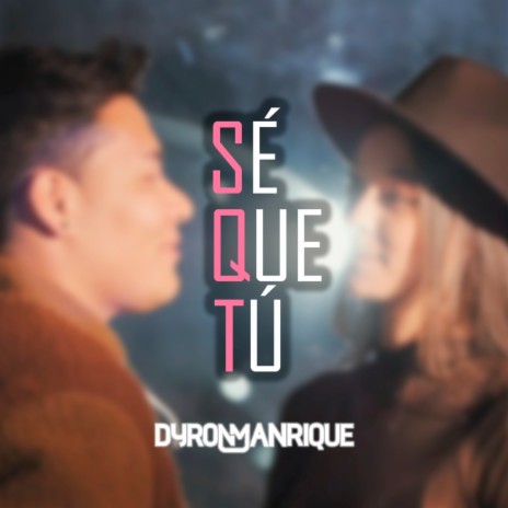 Sé que tú | Boomplay Music