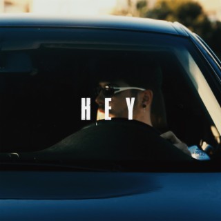 HEY lyrics | Boomplay Music