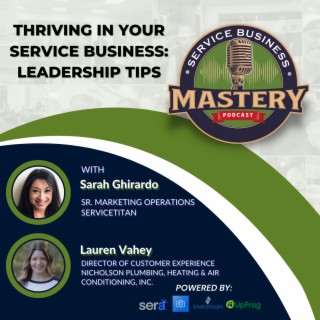 Thriving in Your Service Business: Leadership Tips from Lauren Vahey & Sarah Ghirardo