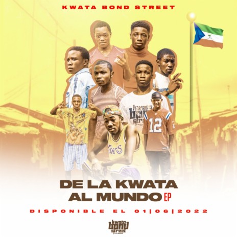 De la Kwata al Mundo | Boomplay Music