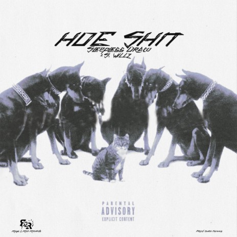 HOE SHIT ft. S. Willz | Boomplay Music