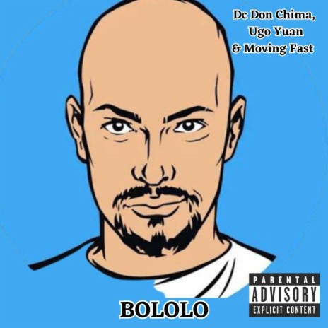 BOLOLO ft. Ugo Yuan & Moving Fast | Boomplay Music